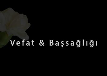 Vefat ve Başsağlığı
